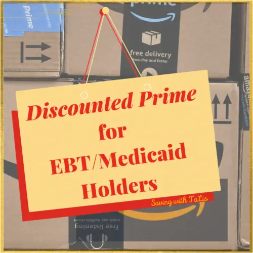 50% Off Amazon Prime discount for EBT/Medicaid Holders