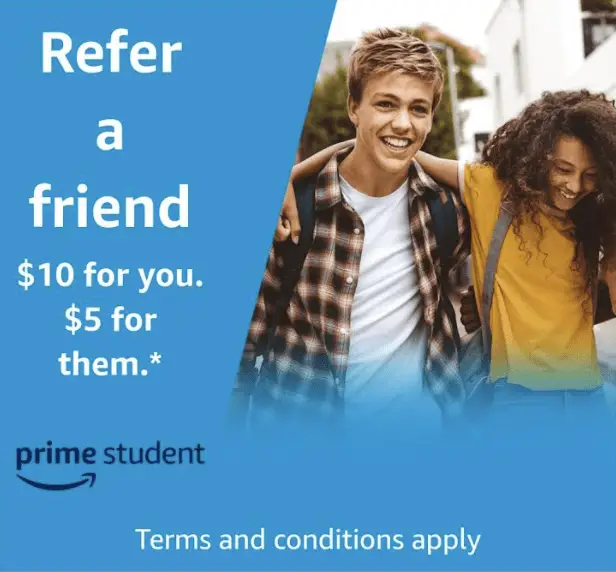 Amazon Prime Student &  EBT Referral Program Bonus ($10/$5)
