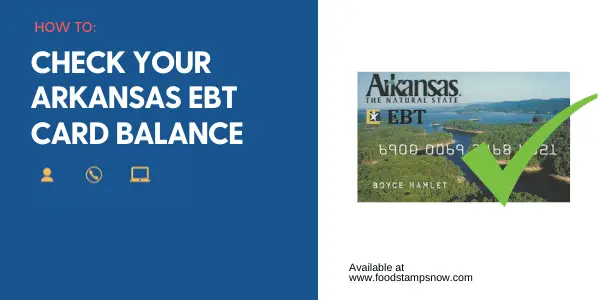 Arkansas EBT Card Balance  Phone Number and Login