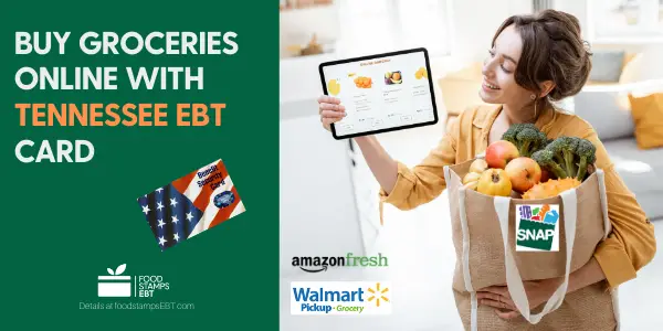 Buy groceries online with Tennessee EBT Card