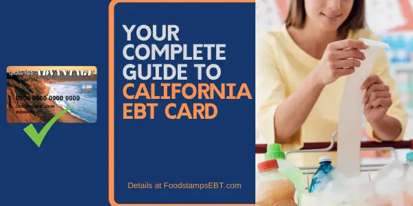 California EBT Card [2020 Guide]