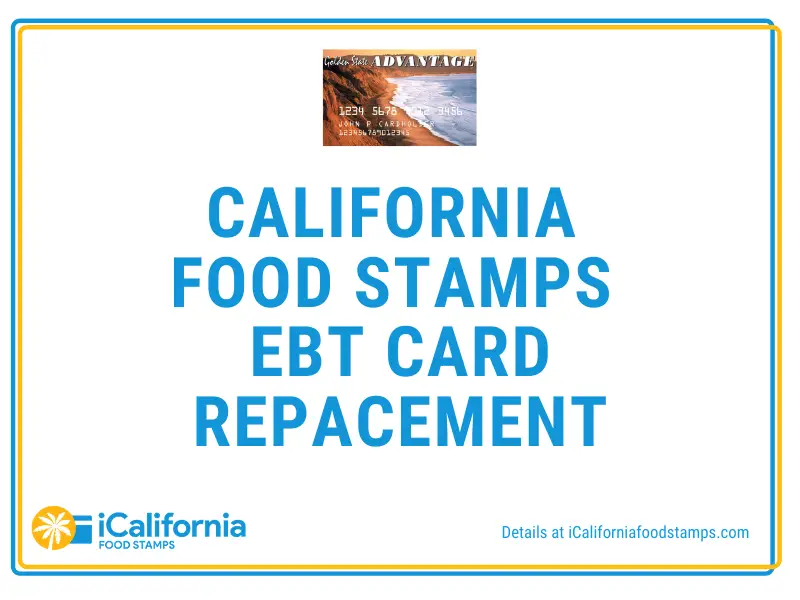 California Food Stamps Card Replacement