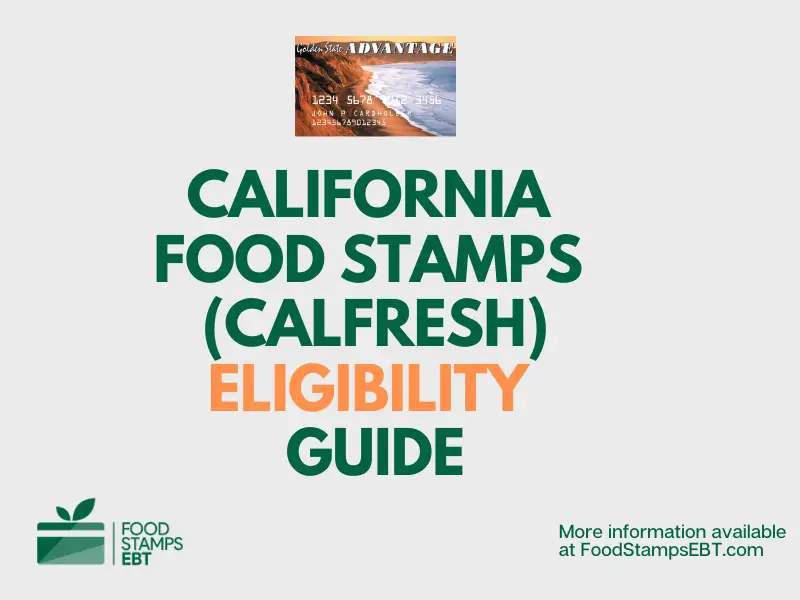 California Food Stamps Eligibility Guide