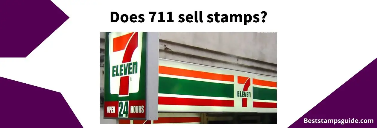 Does 711 sell stamps?  Best Stamps Guide