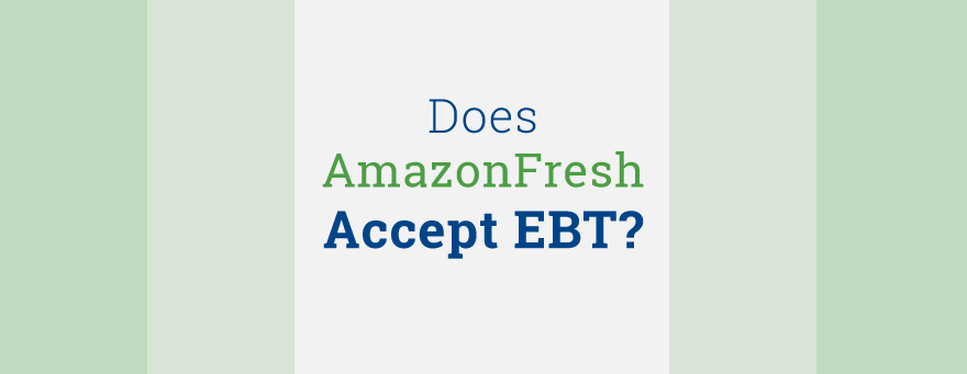 Does AmazonFresh Accept EBT?