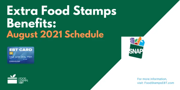 Extra Food Stamps Release Date for August 2021 (All 50 States)