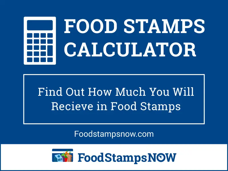 Food Stamps Calculator