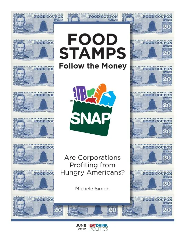 Food Stamps? Follow the Money by Michelle Simon ...