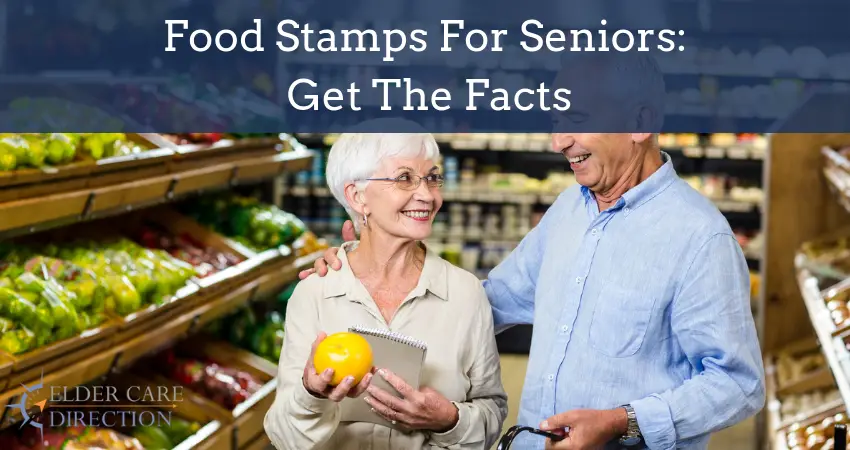 Food Stamps For Seniors: Get The Facts