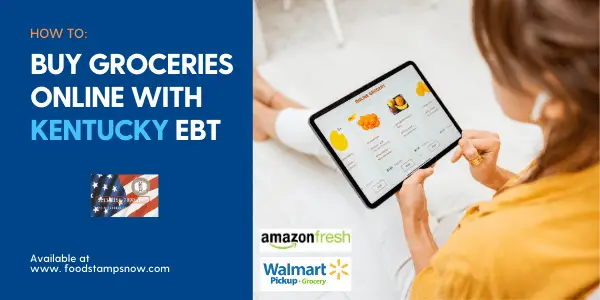 How to Buy Groceries Online with Kentucky EBT