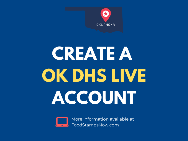 How to Create OK DHS Live Account