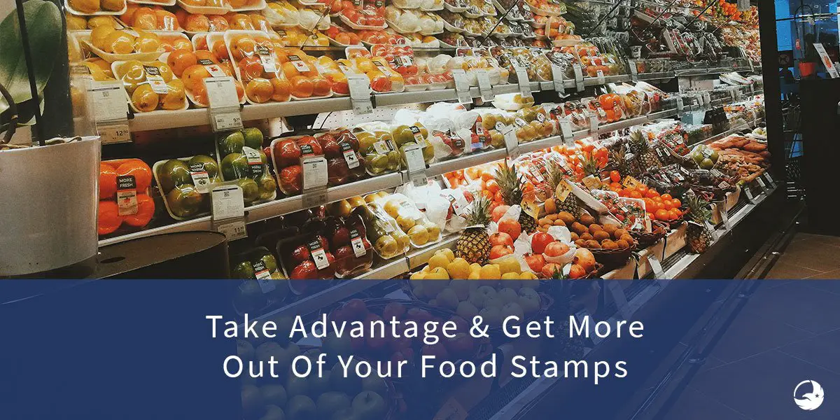 How To Increase Your Benefits &  Get More From Food Stamps