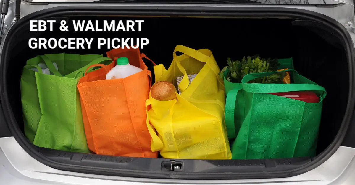 How to Use EBT Food Stamps at Walmart Grocery Pickup