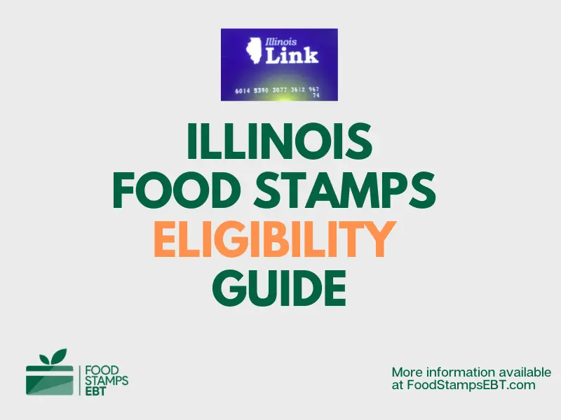 Illinois food Stamps Eligibility Guide