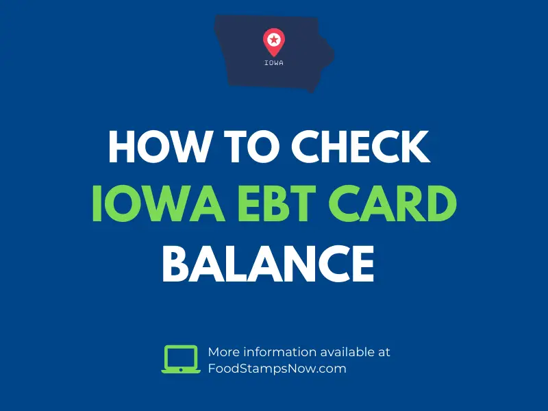 Iowa EBT Card Balance â Phone Number and Login
