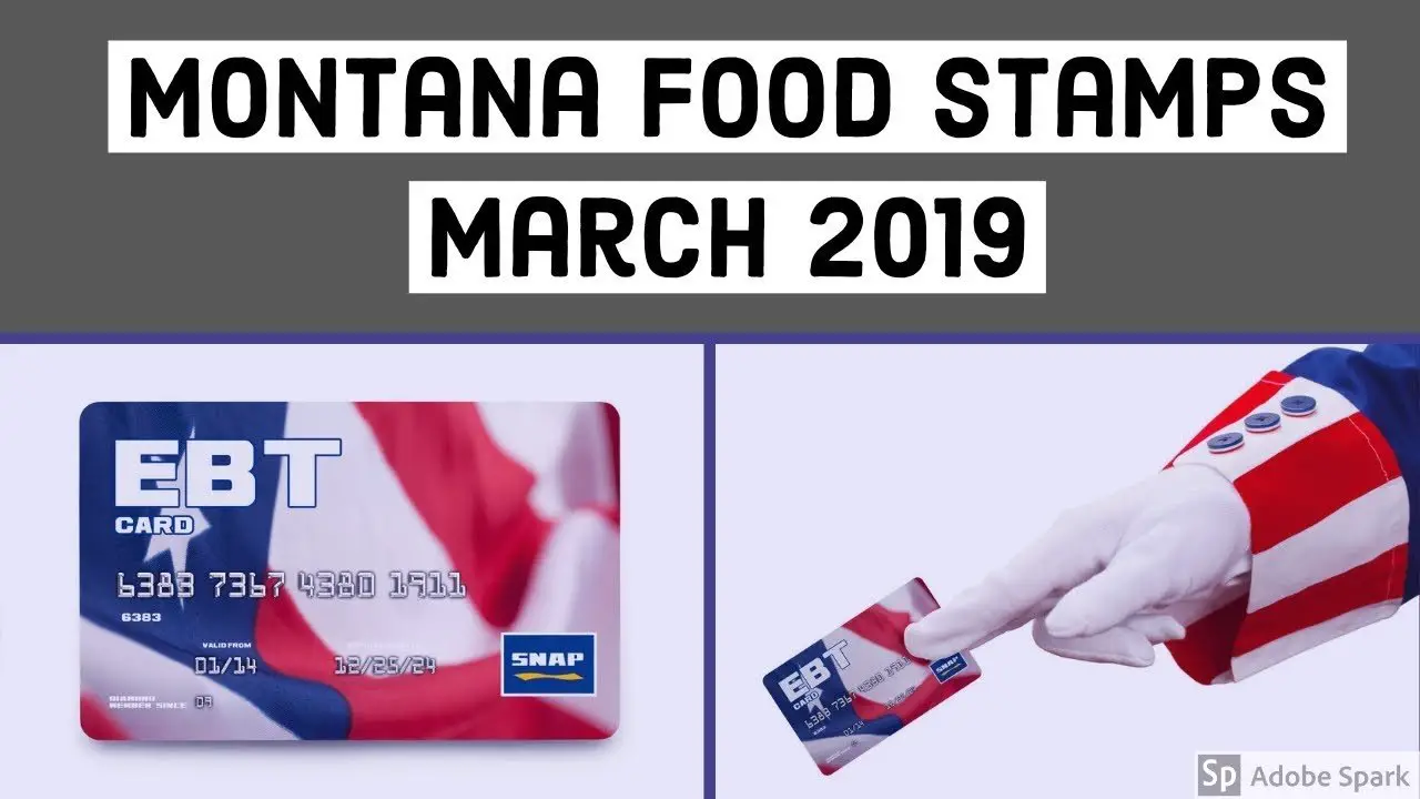 Montana EBT Food Stamps March 2019! After Government ...