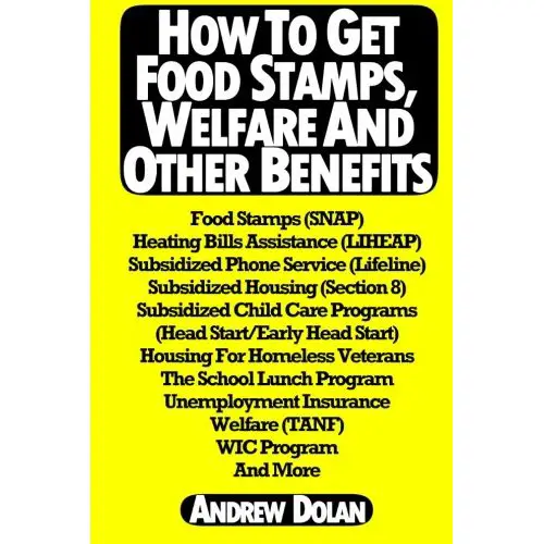 New Book: How To Apply For Food Stamps, Welfare, Subsidized Cell Phones ...