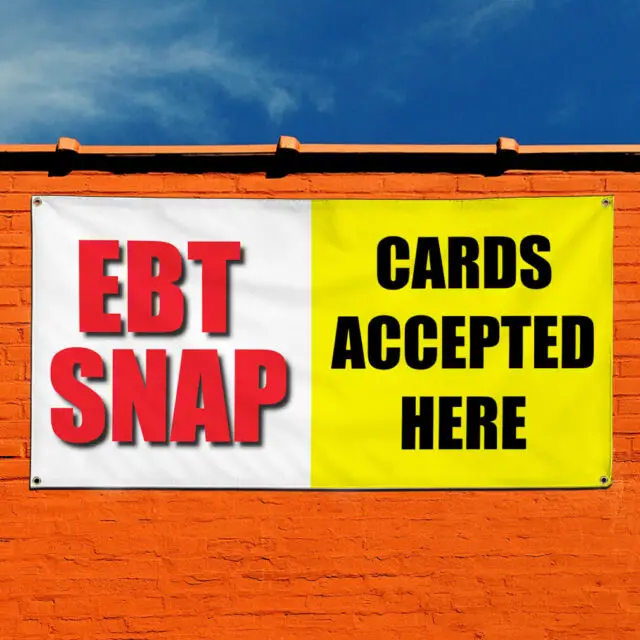 Vinyl Banner Sign Ebt Snap Cards Accepted Here Business Marketing ...