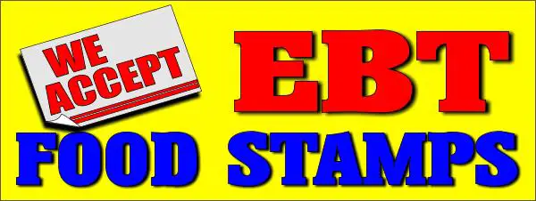 We accept EBT food stamps 3x8ft banner sign [81004 EBT ...