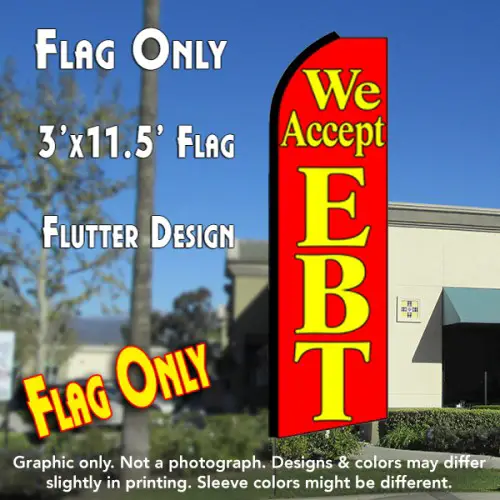WE ACCEPT EBT (Red) Flutter Feather Banner Flag (11.5 x 3 Feet ...