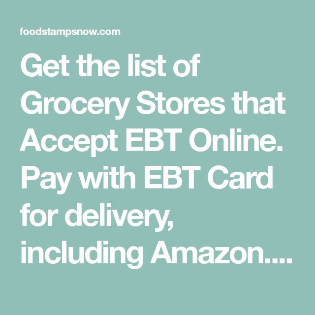 Who Accepts Ebt For Online Grocery Delivery