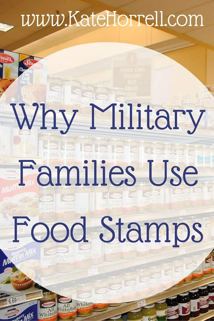 Why Military Families Use Food Stamps â¢ KateHorrell